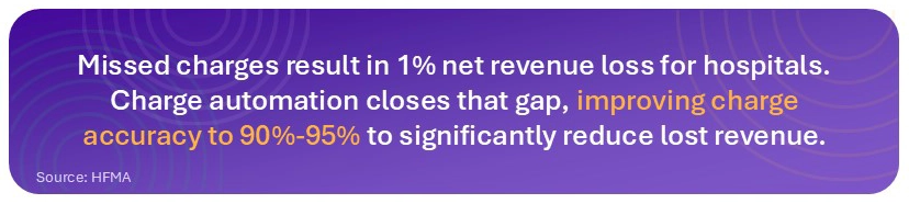 hfma stat on charge capture automation improving charge accuracy to 90%-95%